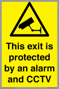 This exit is protected by an alarm and CCTV